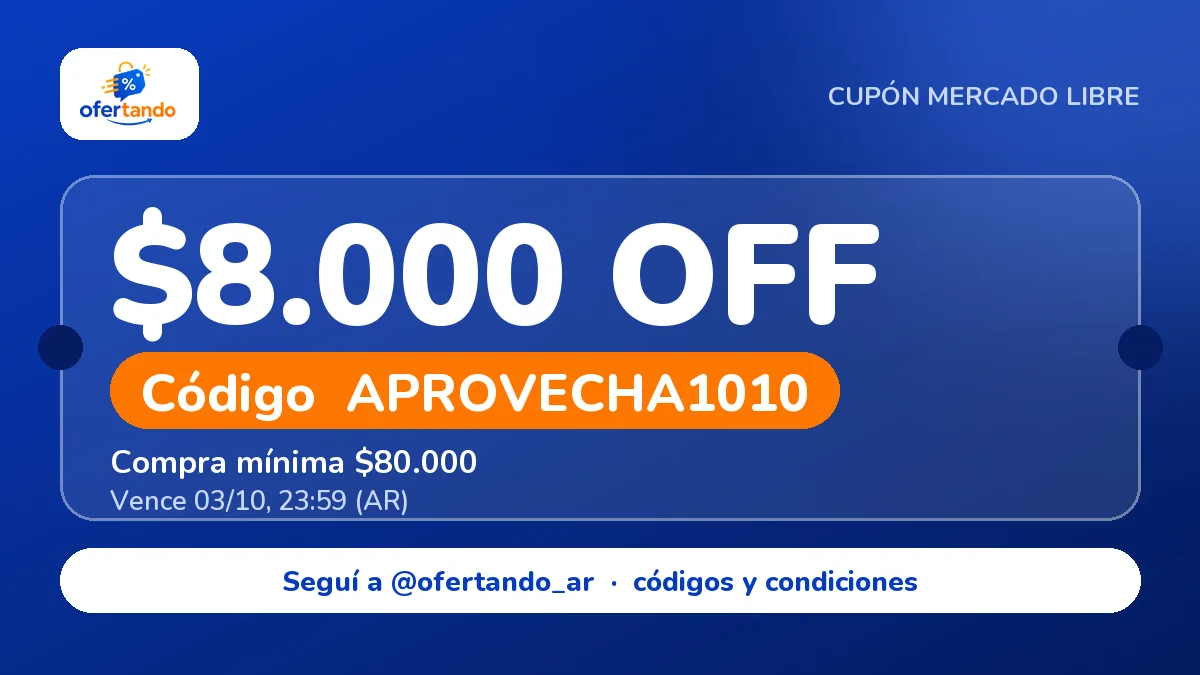 Cupón APROVECHA1010 de Mercado Libre: $8.000,00 de descuento