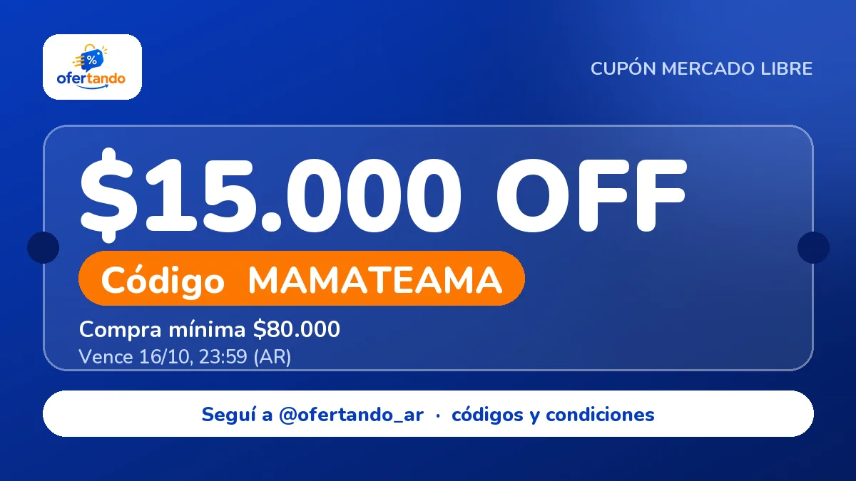 Cupón MAMATEAMA de Mercado Libre: $15.000,00 de descuento