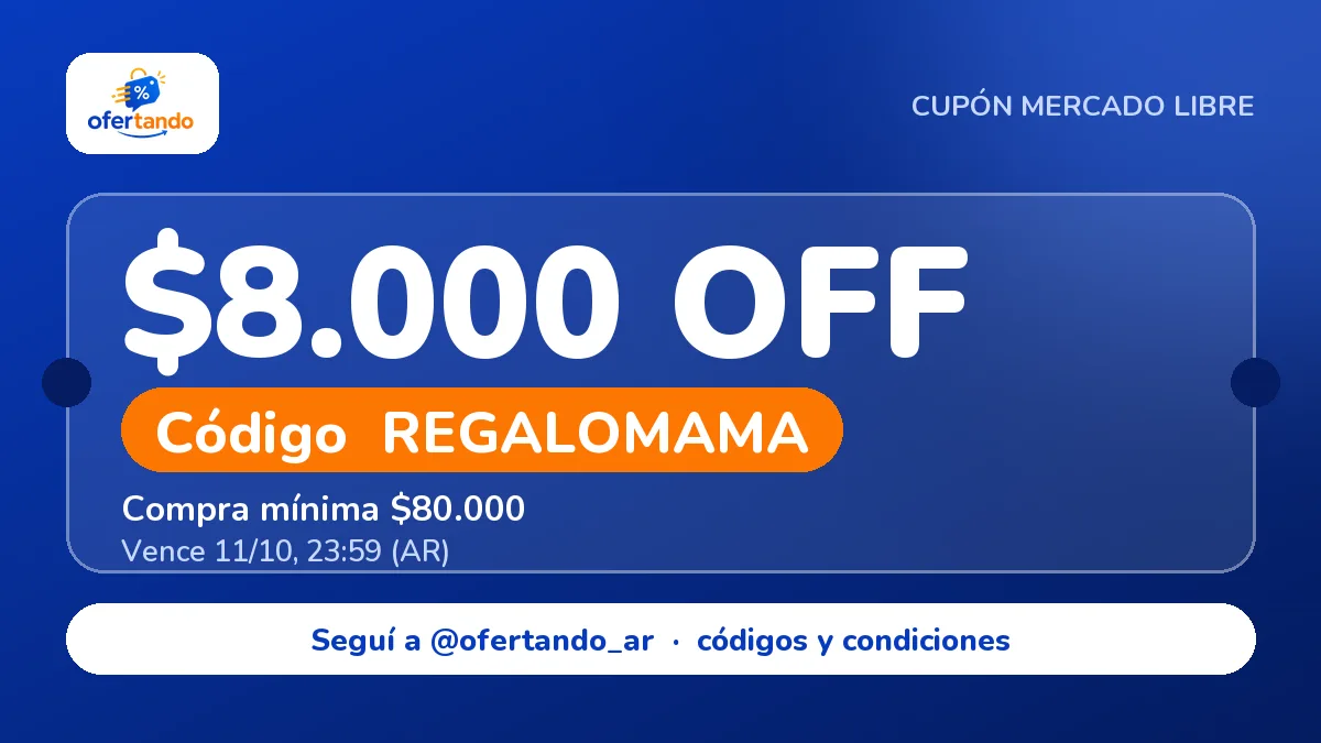 Cupón REGALOMAMA de Mercado Libre: $8.000,00 de descuento