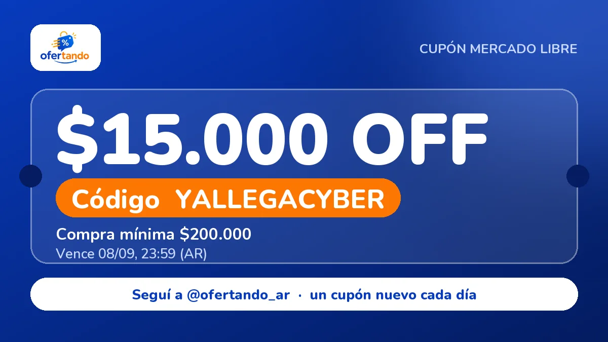 Cupón YALLEGACYBER de Mercado Libre: $15.000,00 de descuento